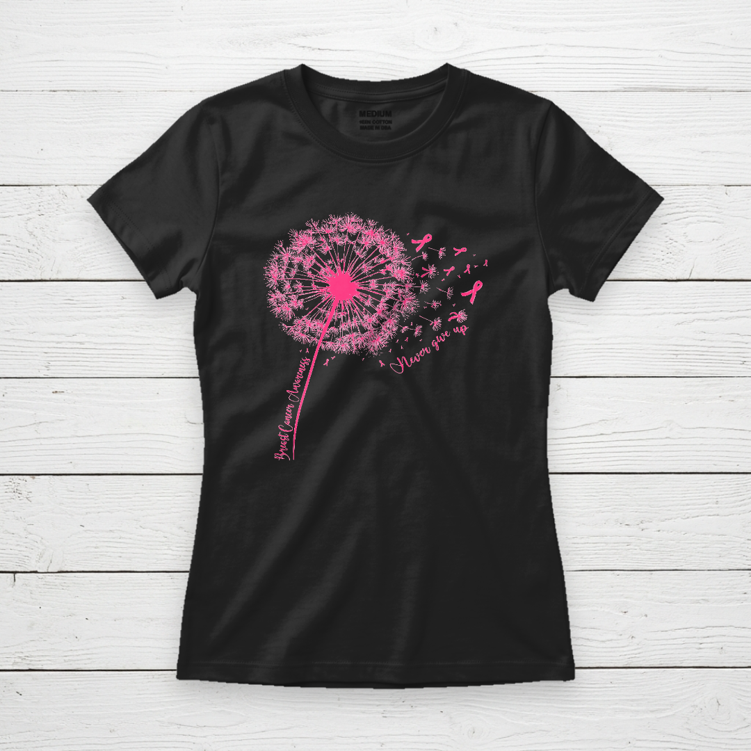 Never Give Up Pink Ribbon Dandelion Tee