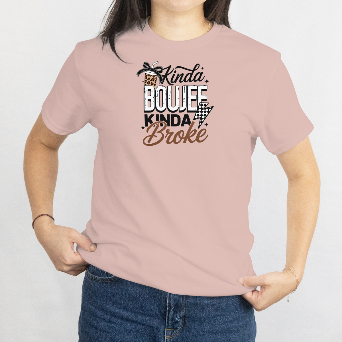 Kinda Boujee, Kinda Broke Tee