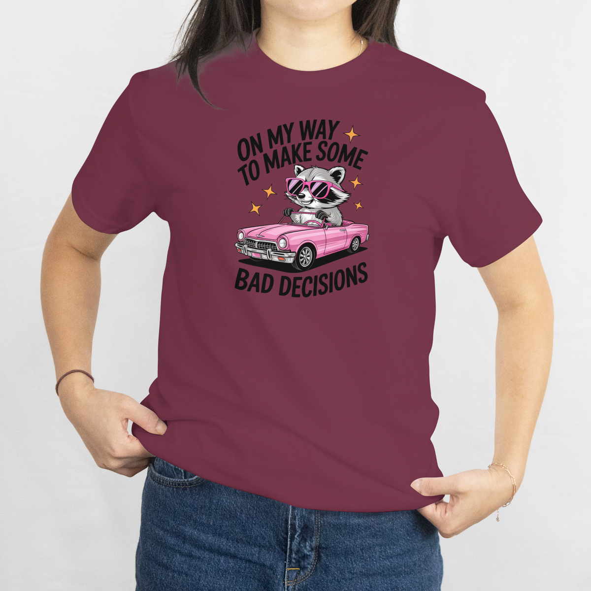 On My Way to Make Some Bad Decisions Tee