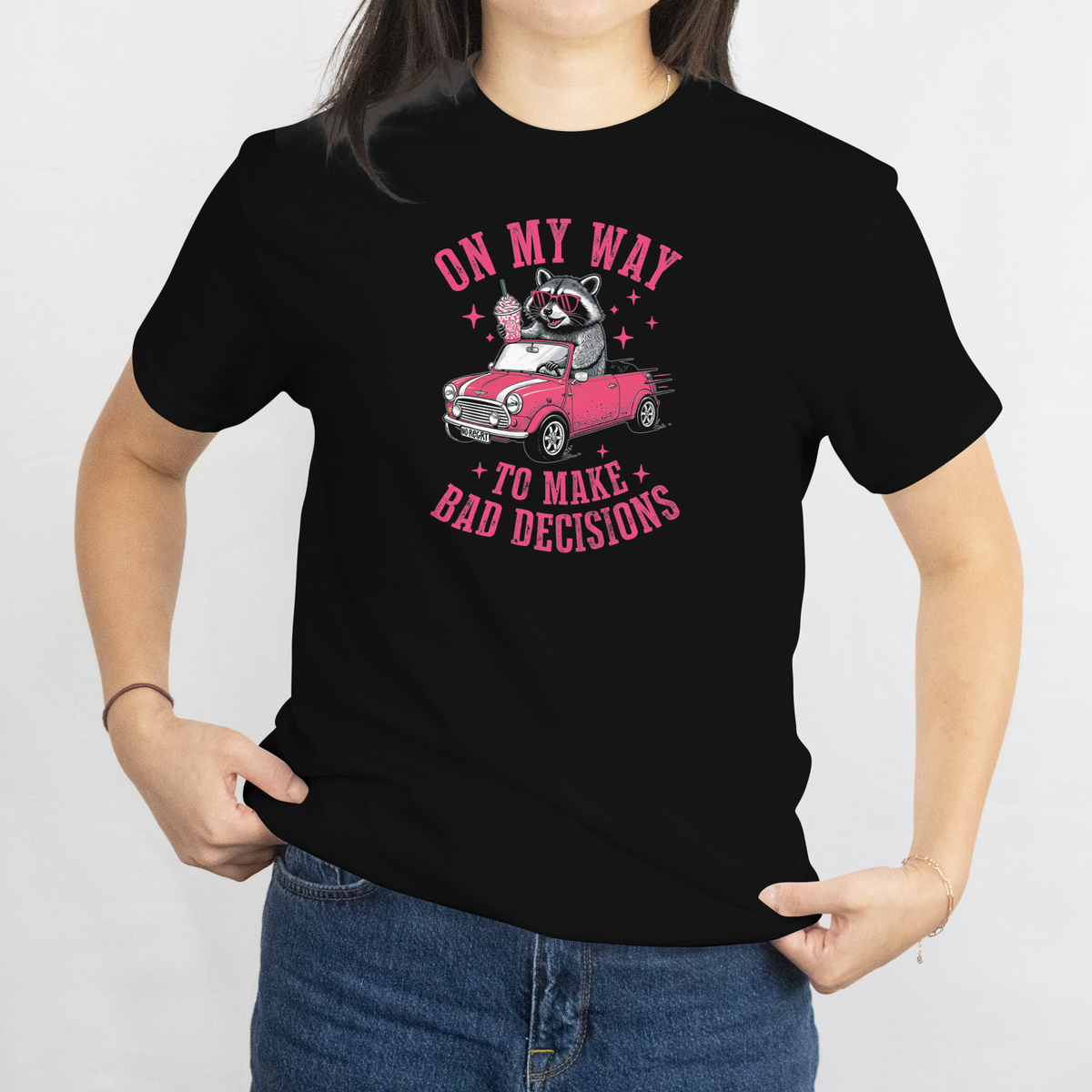 On My Way to Make Some Bad Decisions Tee