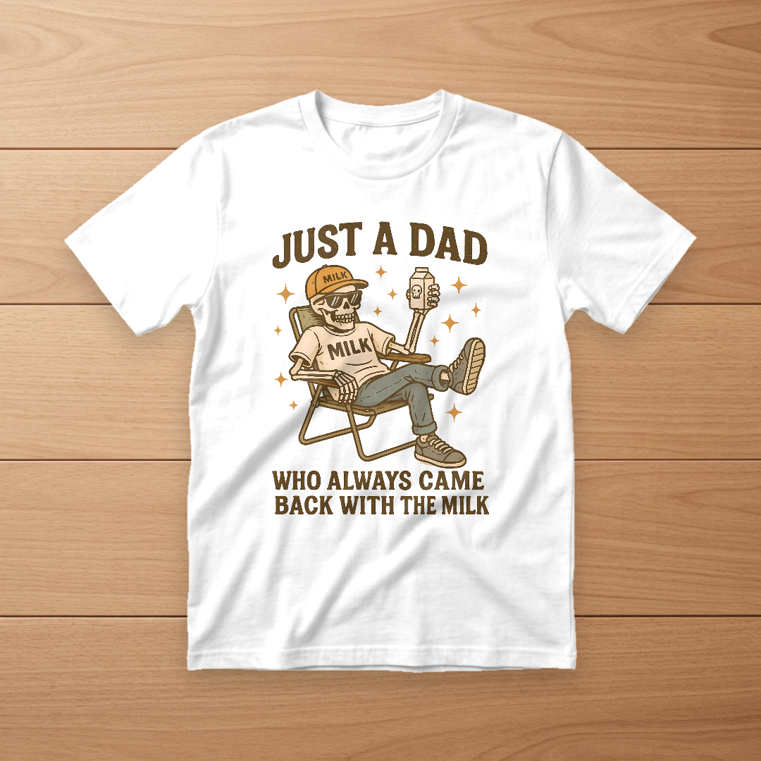 Just a Dad Who Always Came Back with the Milk Retro Skeleton Tee